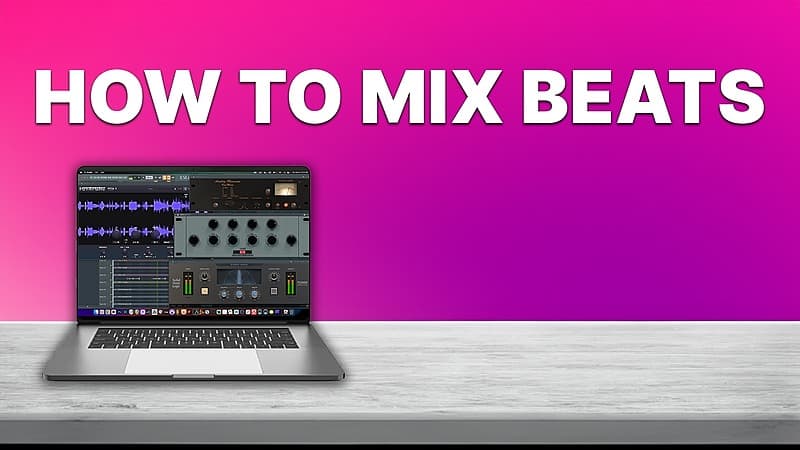 How to Mix Beats